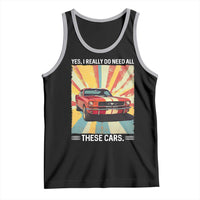 Funny Garage Mechanic Tank Top Yes I Really Do Need All These Cars - Wonder Print Shop