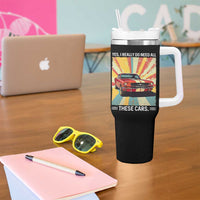 Funny Garage Mechanic Tumbler With Handle Yes I Really Do Need All These Cars