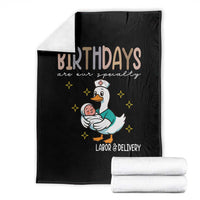 Labor And Delivery Nurse Throw Blanket Birthdays Are Our Specialty - Wonder Print Shop