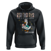 Labor And Delivery Nurse Hoodie Birthdays Are Our Specialty - Wonder Print Shop