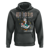 Labor And Delivery Nurse Hoodie Birthdays Are Our Specialty - Wonder Print Shop