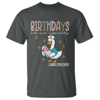Labor And Delivery Nurse T Shirt Birthdays Are Our Specialty - Wonder Print Shop