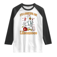 Goose ER Nurse Raglan Shirt It Is A Beautiful Day In The Laborhood - Wonder Print Shop