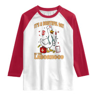 Goose ER Nurse Raglan Shirt It Is A Beautiful Day In The Laborhood - Wonder Print Shop