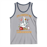 Goose ER Nurse Tank Top It Is A Beautiful Day In The Laborhood - Wonder Print Shop