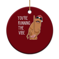 Marcus The Worm Robert Meme Xmas Ceramic Ornament You Are Running The Vibe - Wonder Print Shop
