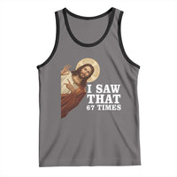 Funny Six Seven Meme Tank Top I Saw That 67 Times - Wonder Print Shop