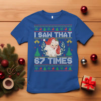 Funny Santa Christmas T Shirt I Saw That 67 Times - Wonder Print Shop