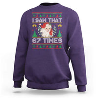 Funny Santa Christmas Sweatshirt I Saw That 67 Times - Wonder Print Shop