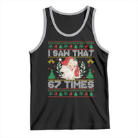 Funny Santa Christmas Tank Top I Saw That 67 Times - Wonder Print Shop