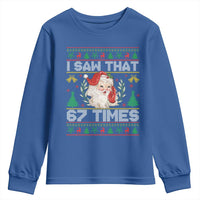 Funny Santa Christmas Youth Sweatshirt I Saw That 67 Times - Wonder Print Shop