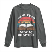 Funny Six Seven Meme Long Sleeve Shirt New Year New 67 Chapter - Wonder Print Shop