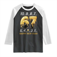 67 Six Seven Meme Raglan Shirt Happy New Year 2026 - Wonder Print Shop