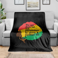 Black Woman Empowerment Throw Blanket The Sun Does Not Ask Permission To Shine - Wonder Print Shop