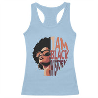 I Am Black History Racerback Tank Top African American Pride - Wonder Print Shop