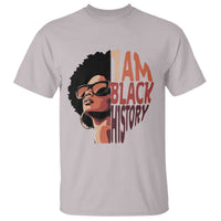 I Am Black History T Shirt African American Pride - Wonder Print Shop