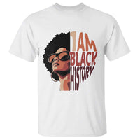 I Am Black History T Shirt African American Pride - Wonder Print Shop