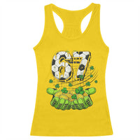 67 Soccer St Patricks Day Racerback Tank Top Funny Six Seven Gen Alpha Meme Drip