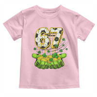 67 Soccer St Patricks Day Toddler T Shirt Funny Six Seven Gen Alpha Meme Drip