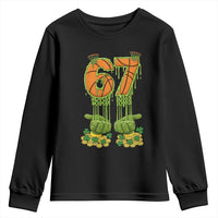 67 Basketball St Patricks Day Youth Sweatshirt Funny Six Seven Gen Alpha Meme Drip