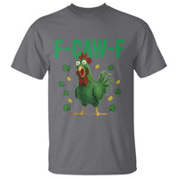 Funny St Patrick Day T Shirt F-Caw-F Lucky Chicken Meme
