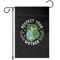 Respect Your Mother Garden Flag Earth Mother Women Girl