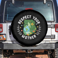 Respect Your Mother Spare Tire Cover Earth Mother Women Girl