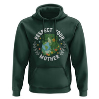 Respect Your Mother Hoodie Earth Mother Women Girl