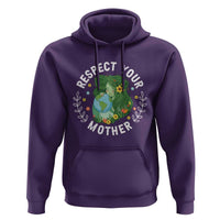 Respect Your Mother Hoodie Earth Mother Women Girl
