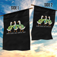 Funny Earth Day Garden Flag Silly Goose Make Earth Day Every Day