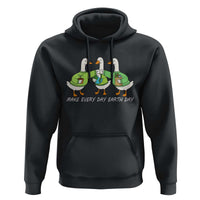 Funny Earth Day Hoodie Silly Goose Make Earth Day Every Day
