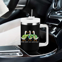 Funny Earth Day Tumbler With Handle Silly Goose Make Earth Day Every Day