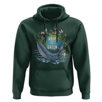 Keep It Green Earth Day Hoodie Eco-Friendly Nature Environmental Awareness