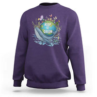 Keep It Green Earth Day Sweatshirt Eco-Friendly Nature Environmental Awareness