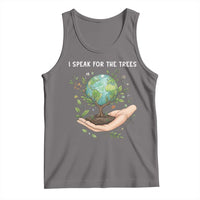 I Speak For The Trees Tank Top Earth Day Awareness