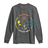 Earth Day Awareness Long Sleeve Shirt Save The Bees Plant More Trees Clean The Seas Titties
