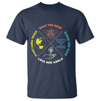 Earth Day Awareness T Shirt Save The Bees Plant More Trees Clean The Seas Titties