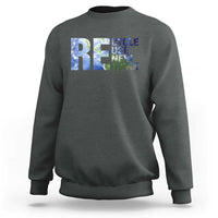Earth Day Sweatshirt Recycle Reuse Renew Rethink