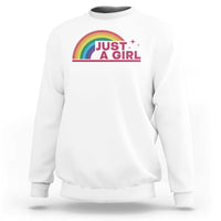 Just A Girl LGBTQ Pride Month Sweatshirt