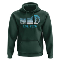 Promoted to Daddy 2026 Hoodie Funny Pregnancy Reveal