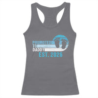 Promoted to Daddy 2026 Racerback Tank Top Funny Pregnancy Reveal