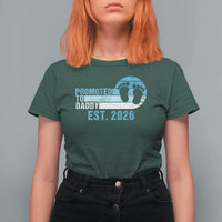 Promoted to Daddy 2026 T Shirt For Women Funny Pregnancy Reveal