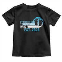 Promoted to Daddy 2026 Toddler T Shirt Funny Pregnancy Reveal