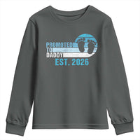 Promoted to Daddy 2026 Youth Sweatshirt Funny Pregnancy Reveal