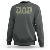 Dad Veteran Myth Legend Dad Military Father Gift Sweatshirt