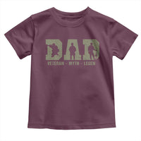Dad Veteran Myth Legend Dad Military Father Gift Toddler T Shirt