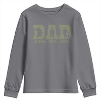 Dad Veteran Myth Legend Dad Military Father Gift Youth Sweatshirt