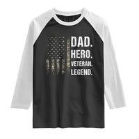 Dad Hero Veteran Legend Camouflage Father's Day Raglan Shirt
