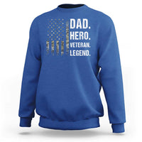 Dad Hero Veteran Legend Camouflage Father's Day Sweatshirt