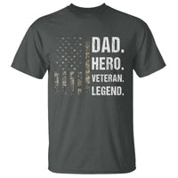 Dad Hero Veteran Legend Camouflage Father's Day T Shirt
